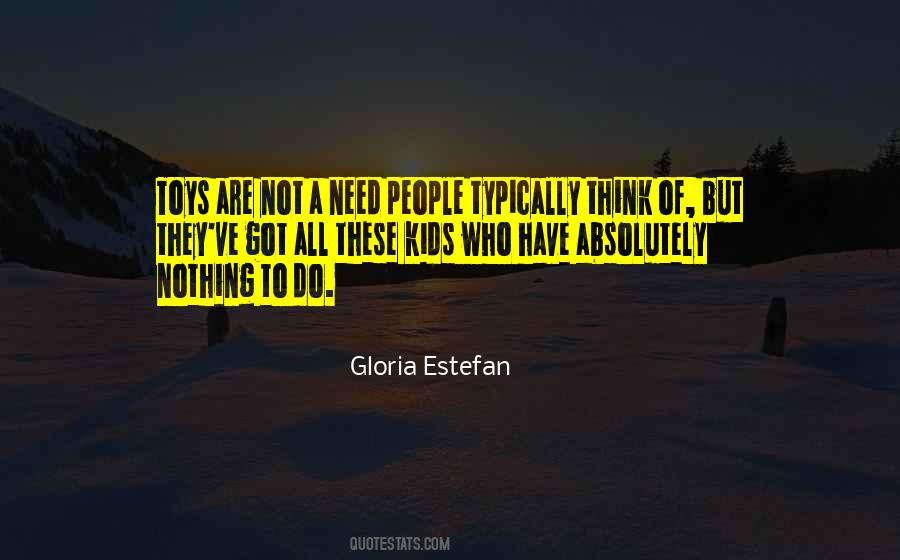 Gloria Estefan Quotes #864960