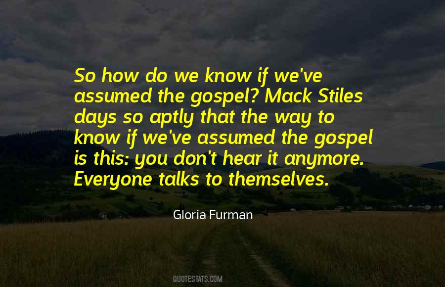 Gloria Furman Quotes #1710682