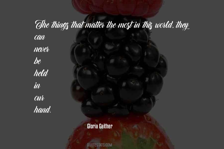 Gloria Gaither Quotes #172956