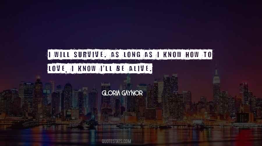 Gloria Gaynor Quotes #187312