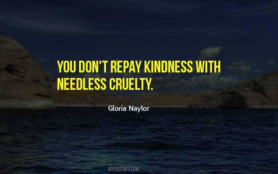 Gloria Naylor Quotes #1175198