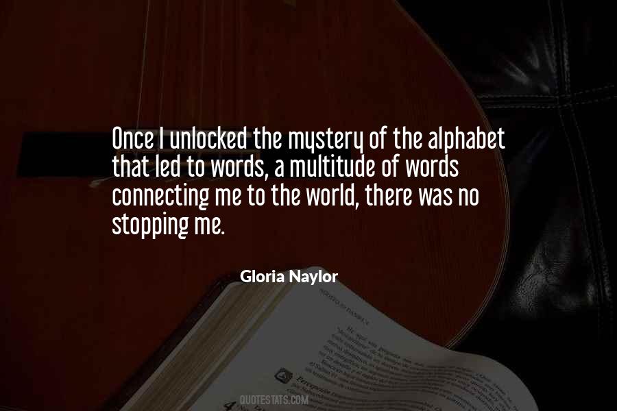 Gloria Naylor Quotes #348437