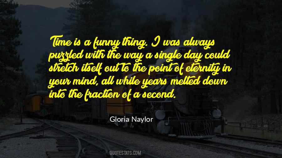 Gloria Naylor Quotes #985650