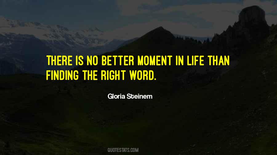 Gloria Steinem Quotes #1834314