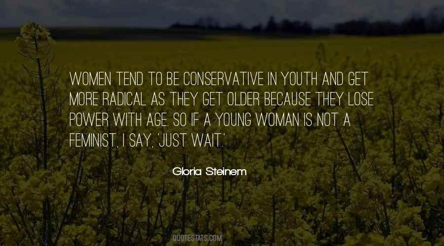 Gloria Steinem Quotes #1841149