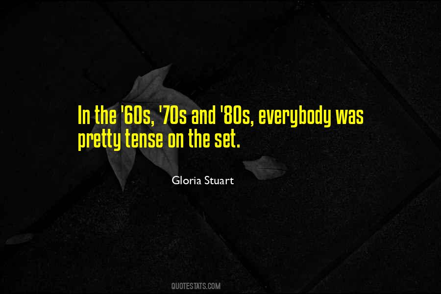 Gloria Stuart Quotes #383499