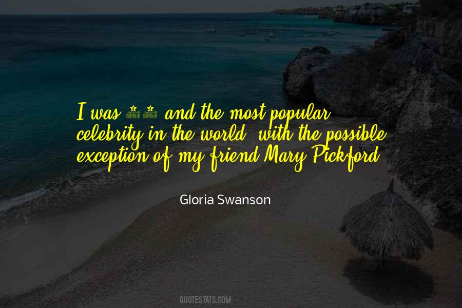 Gloria Swanson Quotes #1394700