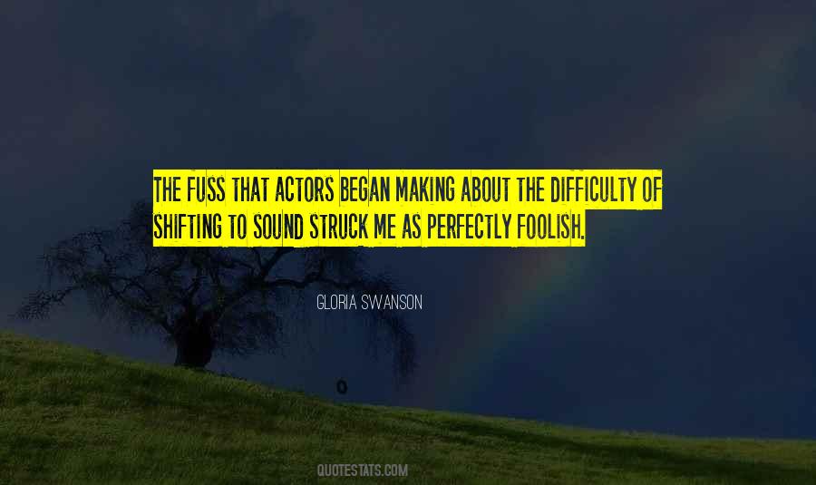Gloria Swanson Quotes #1853516