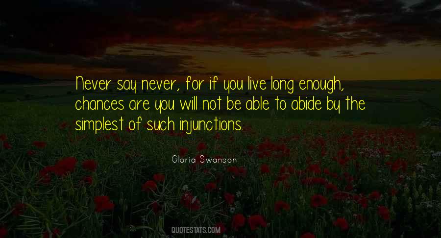 Gloria Swanson Quotes #2262