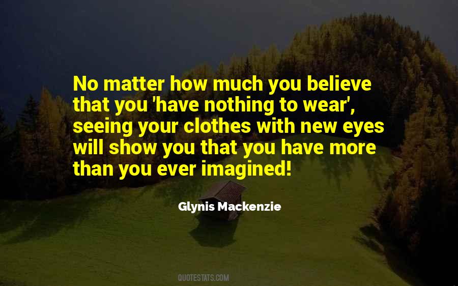 Glynis Mackenzie Quotes #1248282