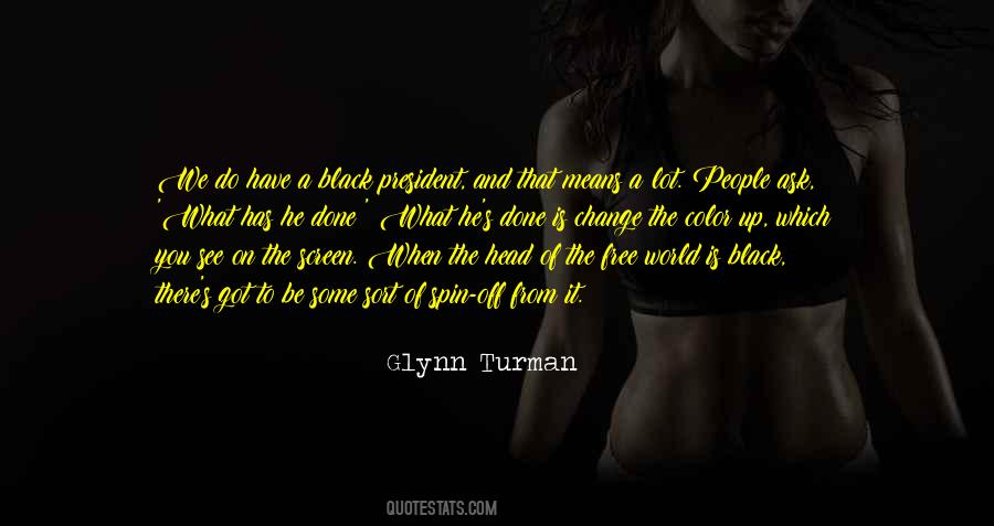Glynn Turman Quotes #542036