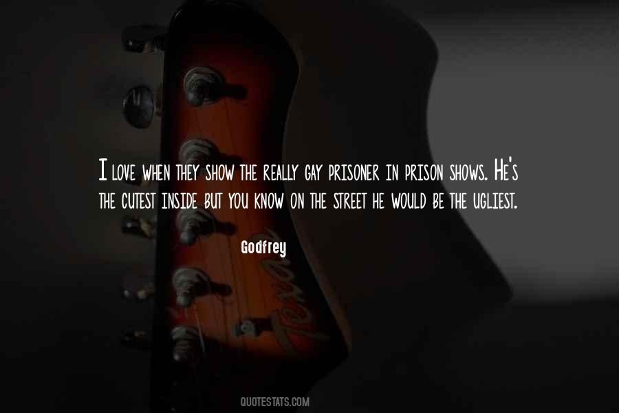 Godfrey Quotes #777611