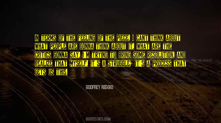 Godfrey Reggio Quotes #1351994