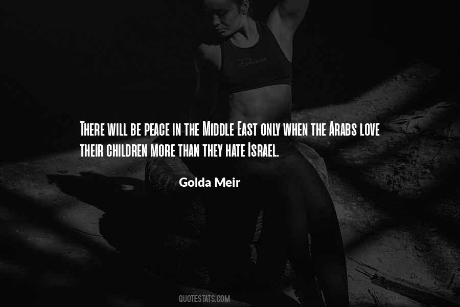 Golda Meir Quotes #1107522