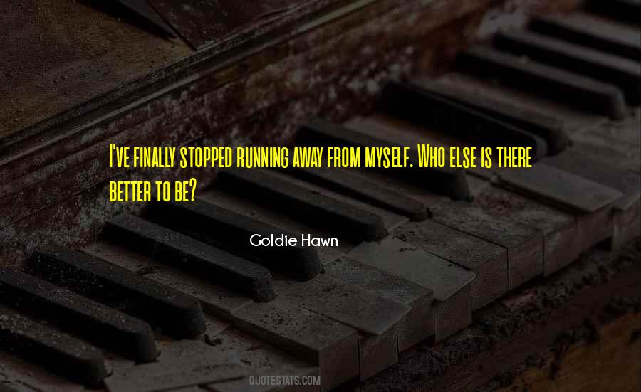 Goldie Hawn Quotes #1601859