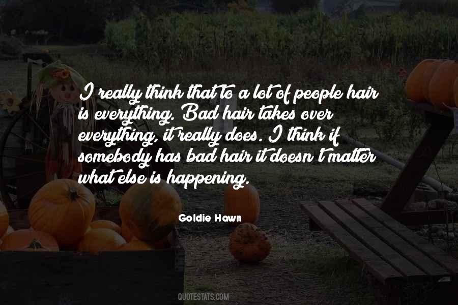 Goldie Hawn Quotes #404674