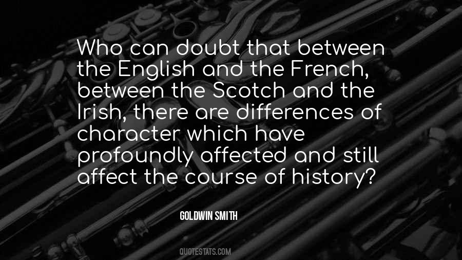 Goldwin Smith Quotes #1067948