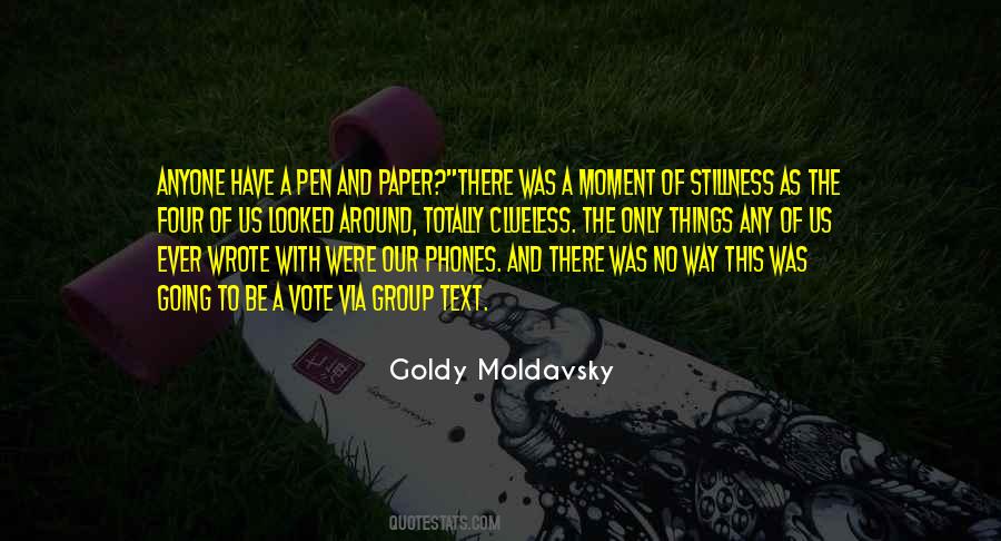 Goldy Moldavsky Quotes #1165424