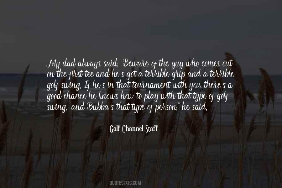 Golf Channel Staff Quotes #1615402 Golf Channel Staff Quotes #1615402