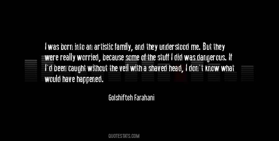 Golshifteh Farahani Quotes #1395513