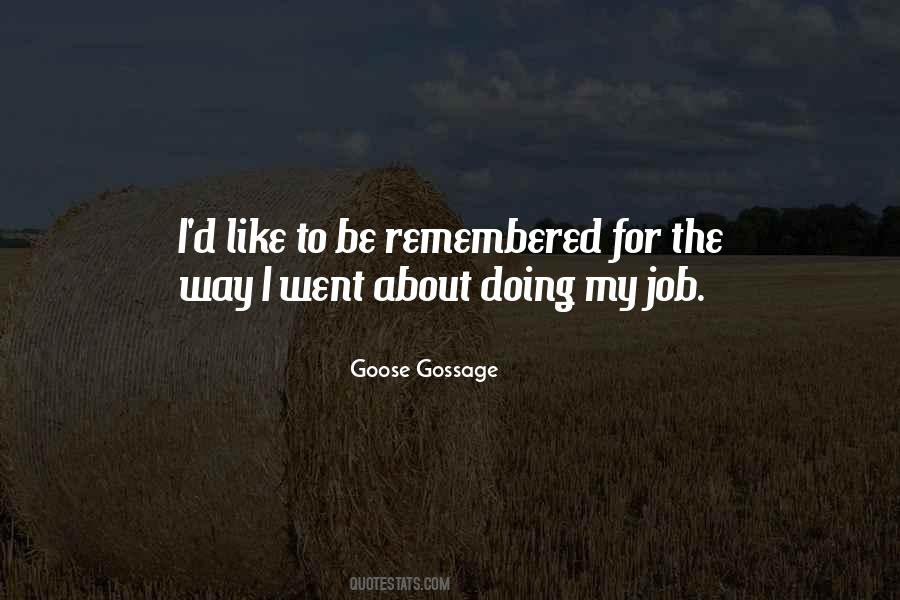 Goose Gossage Quotes #579504