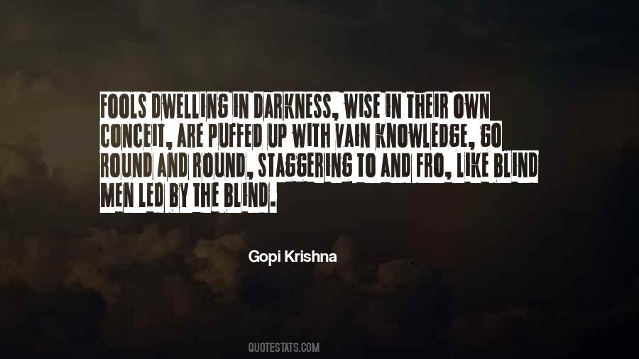 Gopi Krishna Quotes #1128619