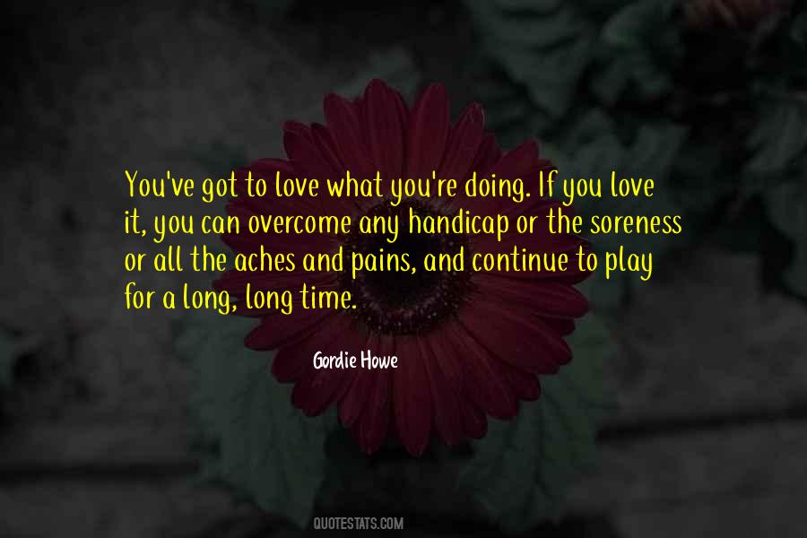 Gordie Howe Quotes #1556714