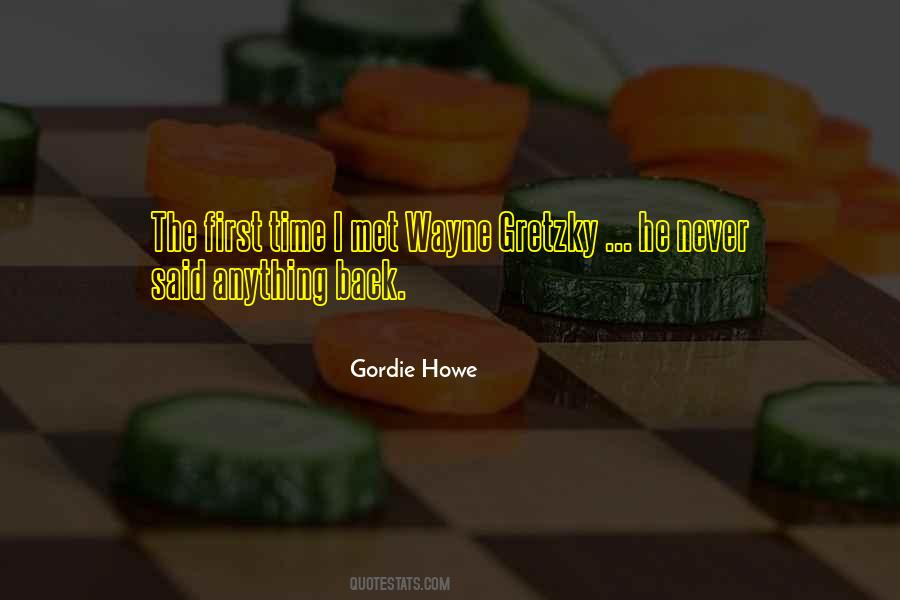 Gordie Howe Quotes #85184