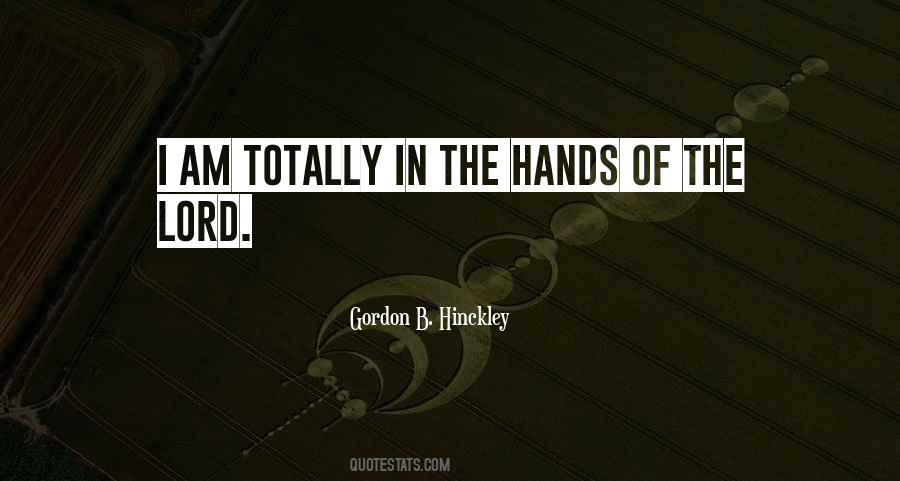 Gordon B. Hinckley Quotes #180031