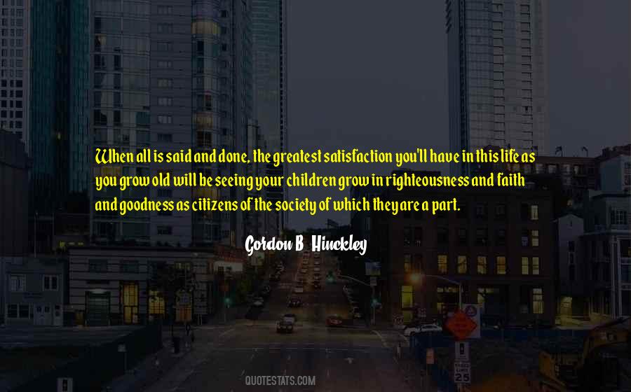 Gordon B. Hinckley Quotes #276782