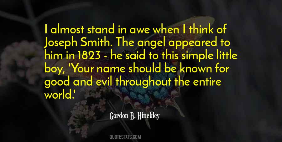Gordon B. Hinckley Quotes #497174