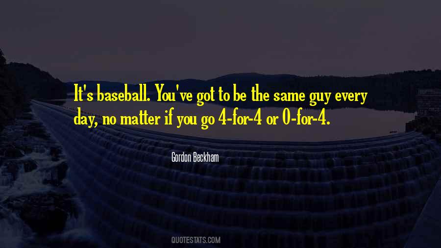 Gordon Beckham Quotes #1684130