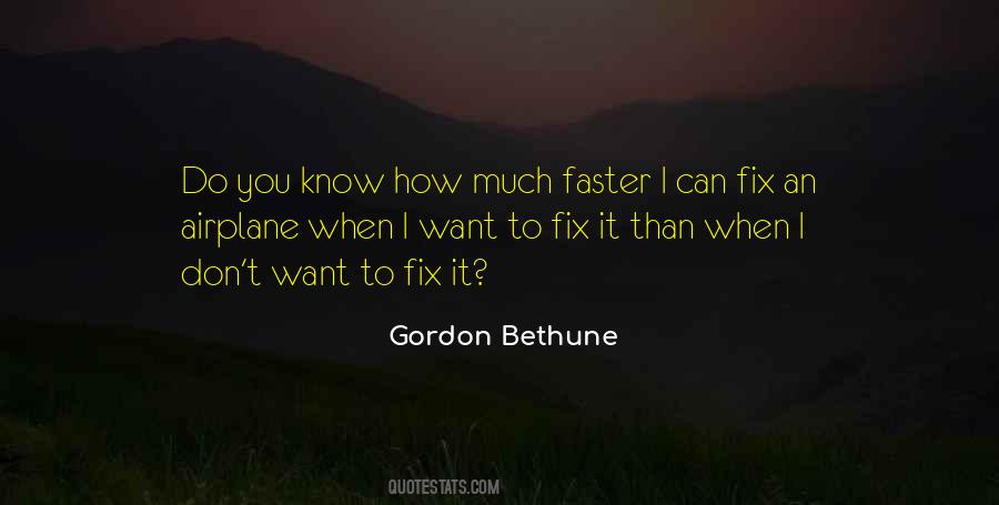 Gordon Bethune Quotes #1244767