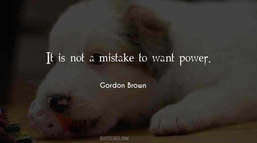 Gordon Brown Quotes #1616584