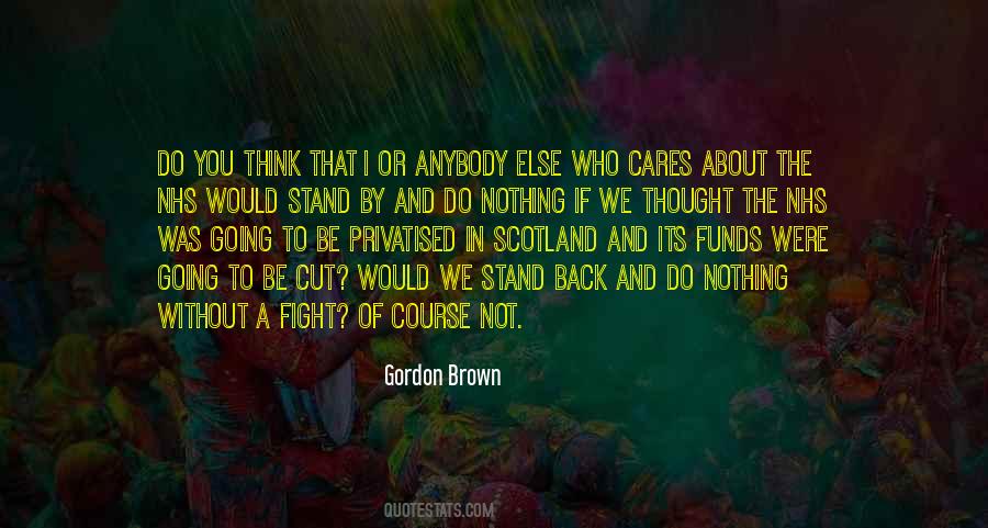 Gordon Brown Quotes #472923