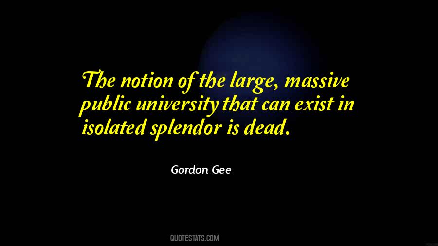 Gordon Gee Quotes #1804007