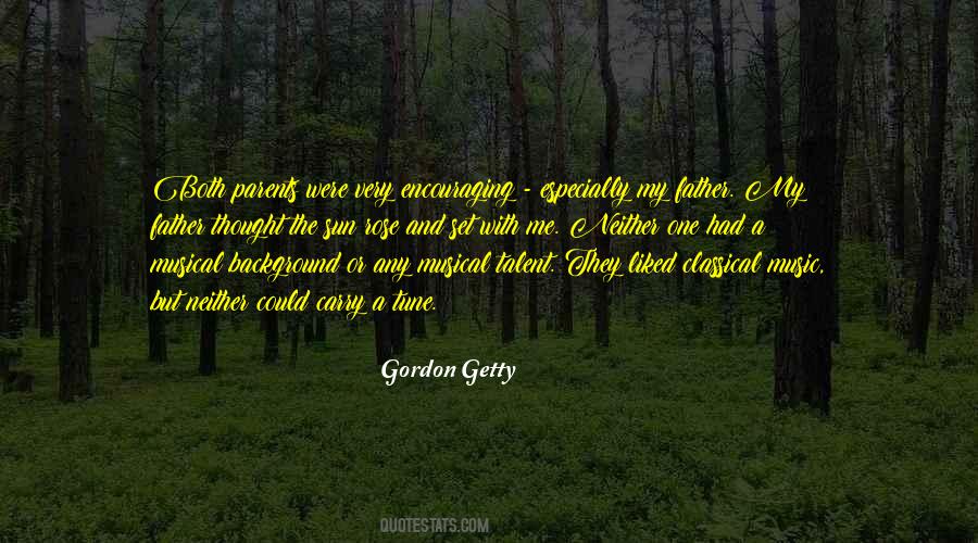 Gordon Getty Quotes #1181716