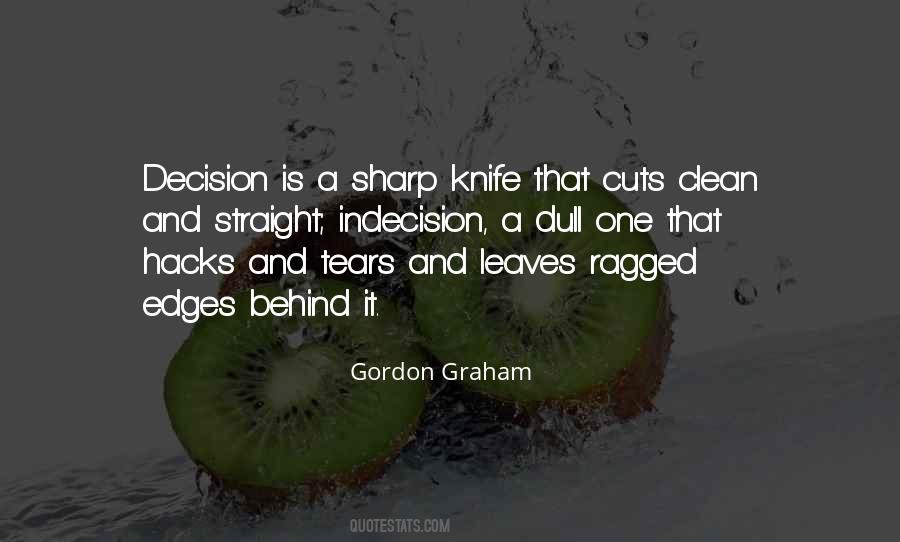Gordon Graham Quotes #1660115