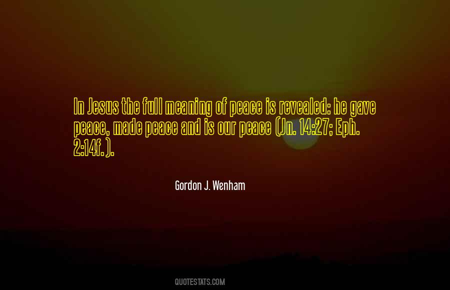 Gordon J. Wenham Quotes #339212