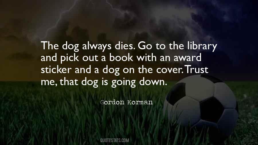 Gordon Korman Quotes #1065414