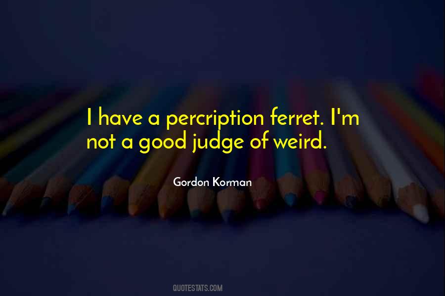 Gordon Korman Quotes #1622241