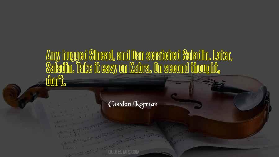 Gordon Korman Quotes #1752545