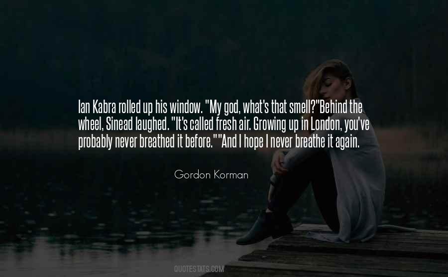 Gordon Korman Quotes #924482