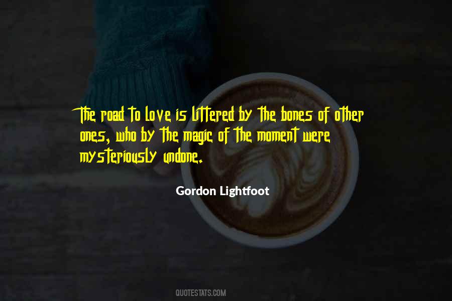 Gordon Lightfoot Quotes #1592642