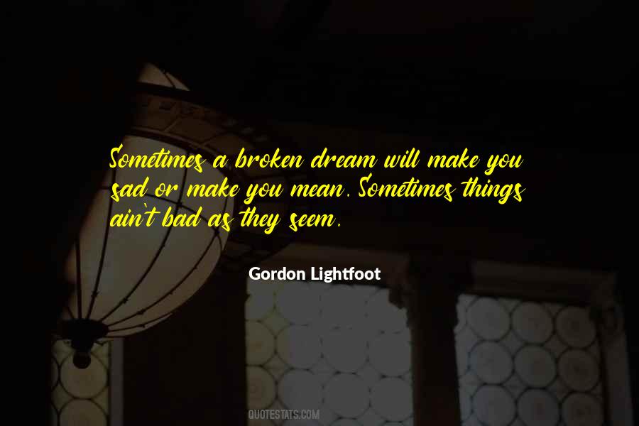 Gordon Lightfoot Quotes #164706