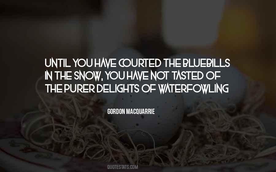 Gordon MacQuarrie Quotes #1768377