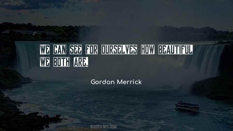 Gordon Merrick Quotes #1727304
