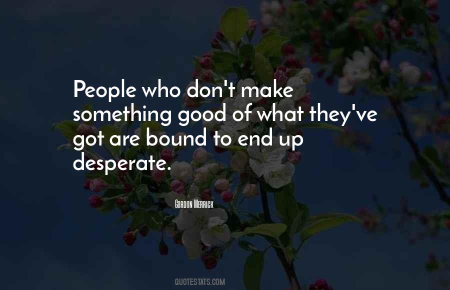 Gordon Merrick Quotes #1814840