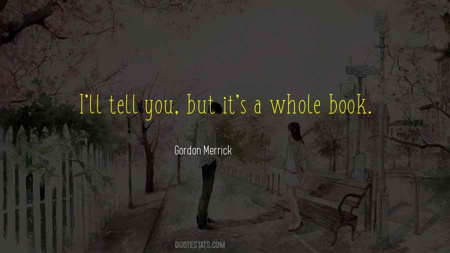 Gordon Merrick Quotes #643979