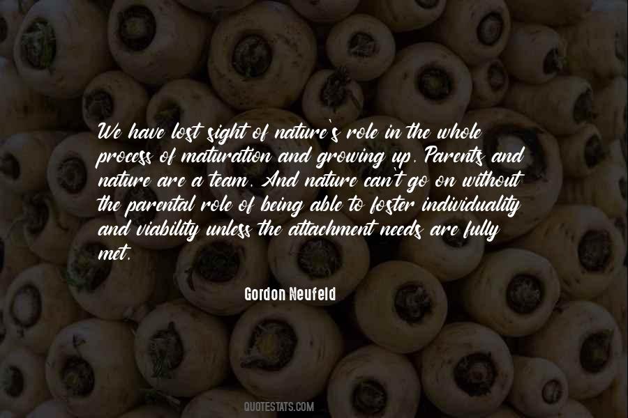 Gordon Neufeld Quotes #1127795